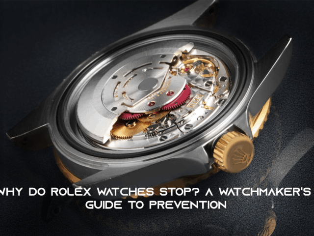 Rolex watch stops